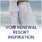 vow renewal resort inspiration